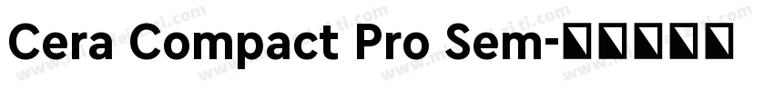 Cera Compact Pro Sem字体转换